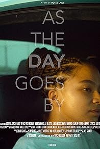 As The Day Goes By movie poster